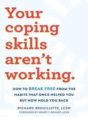 cover image of Your Coping Skills Aren't Working